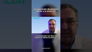 ¿La operación de próstata afecta a la erección?