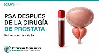 PSA después de una operación de próstata: cómo interpretar el resultado