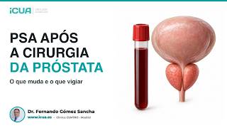 PSA após uma cirurgia de próstata: como interpretar o resultado