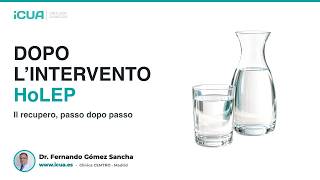 Dopo HoLEP: recupero, sintomi e quando rivolgersi al medico