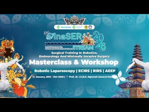 3rd live En Bloc HoLEP case transmission during the InaSER Stream 2026 meeting in Bali, Indonesia