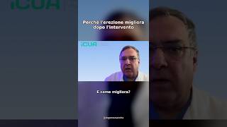 Perché l'erezione migliora dopo l'intervento