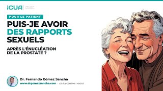 Puis-je avoir des rapports sexuels après HoLEP ?